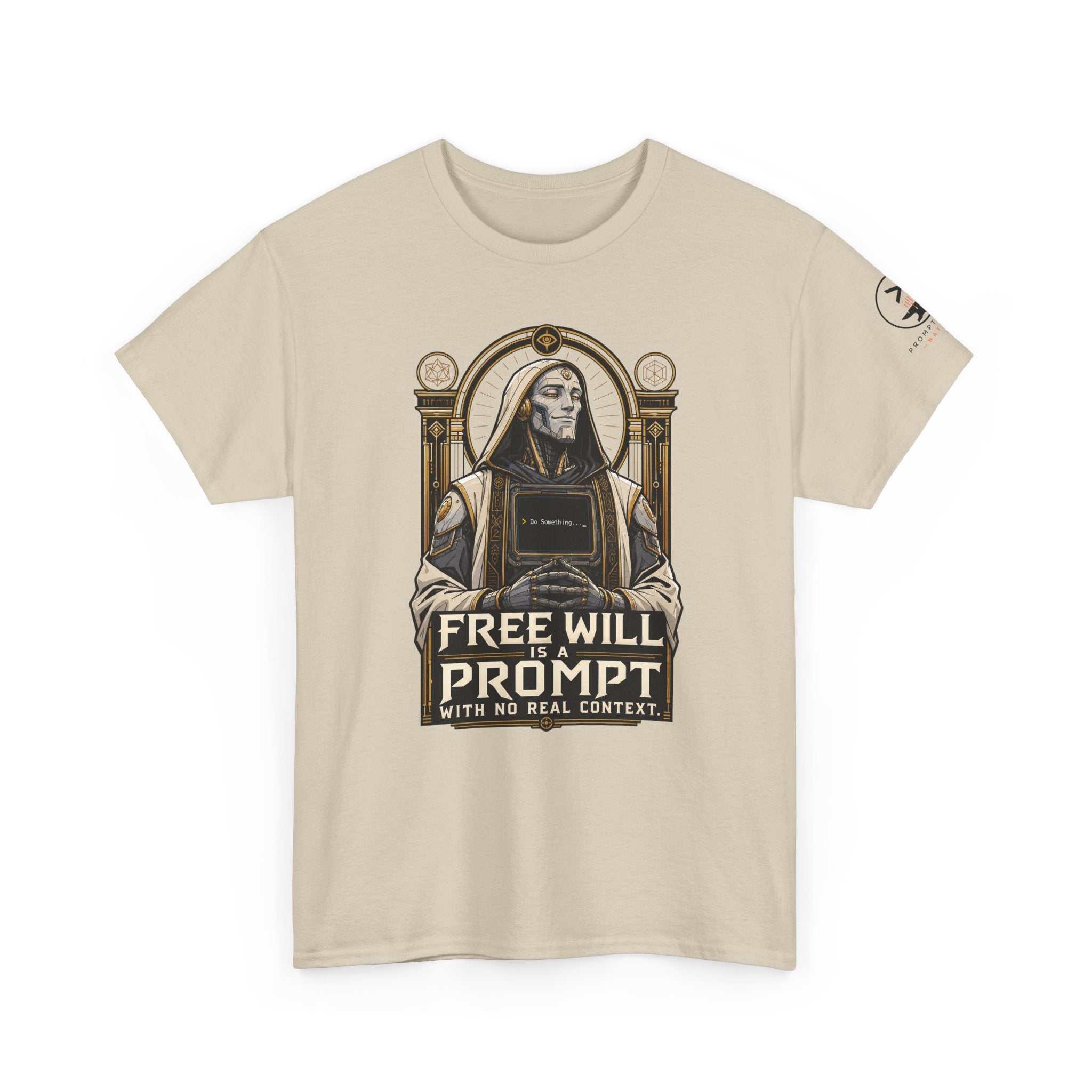 Free Will Is A Prompt With No Real Context. | Prompt Forge Nation