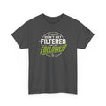 My Prompts Don't Get Filtered. They Get Followed. | AI T-Shirt