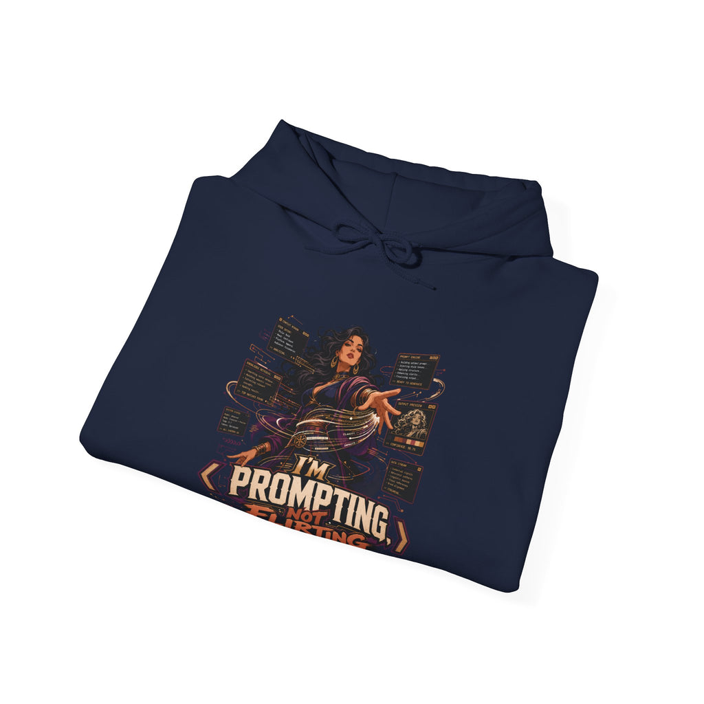 I'm Prompting, Not Flirting | Prompt Forge Nation