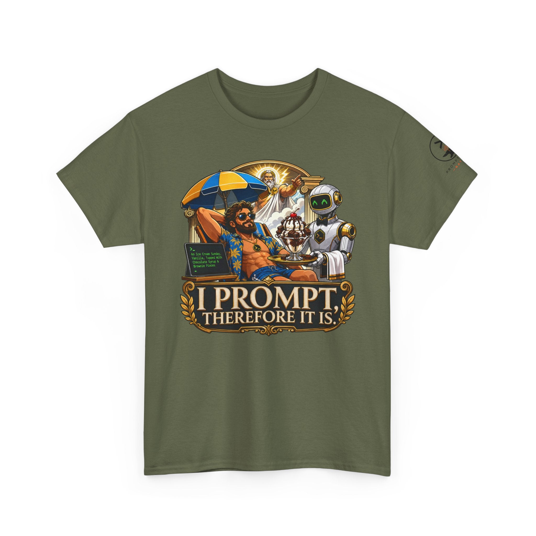 I Prompt, Therefore It Is.
