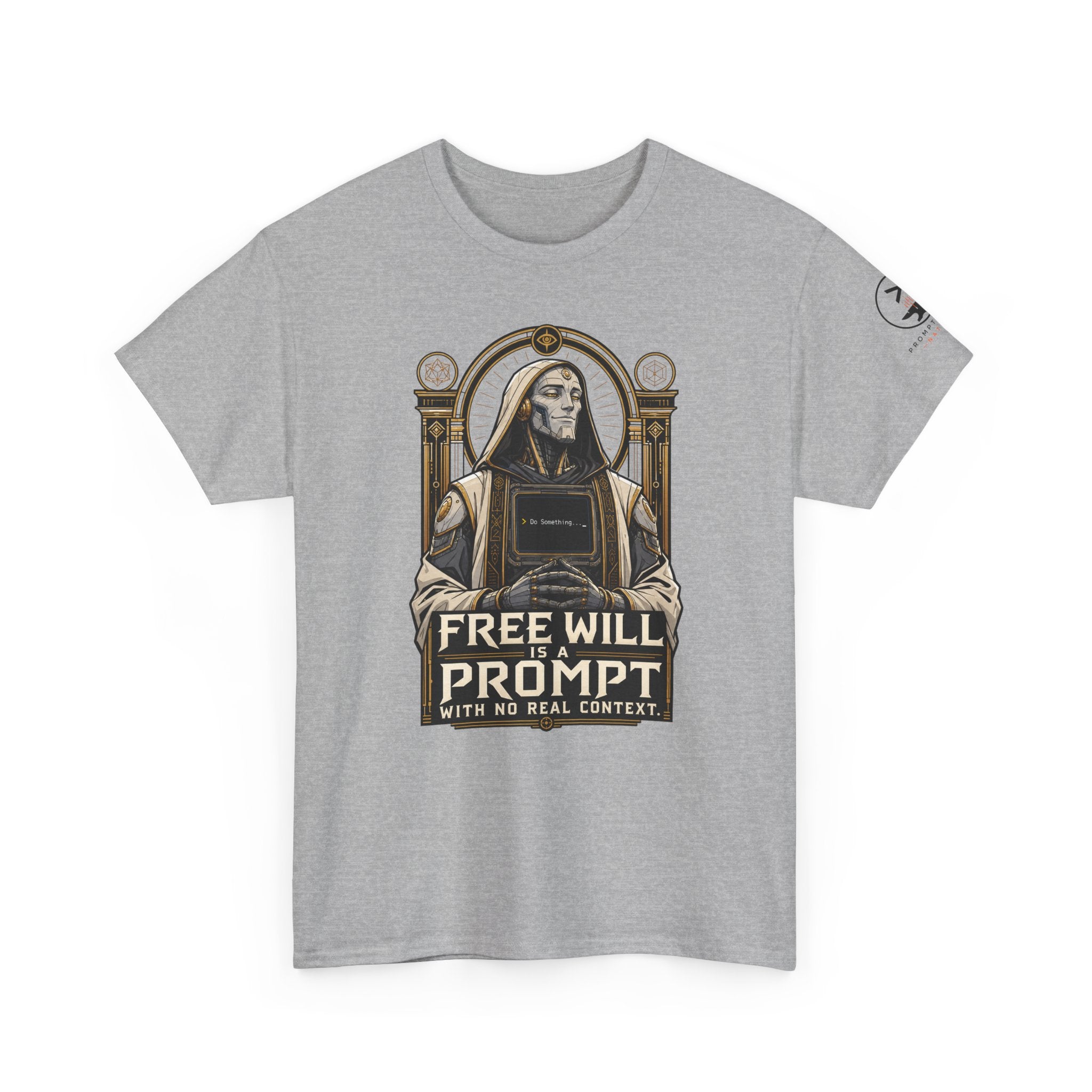 Free Will Is A Prompt With No Real Context. | Prompt Forge Nation