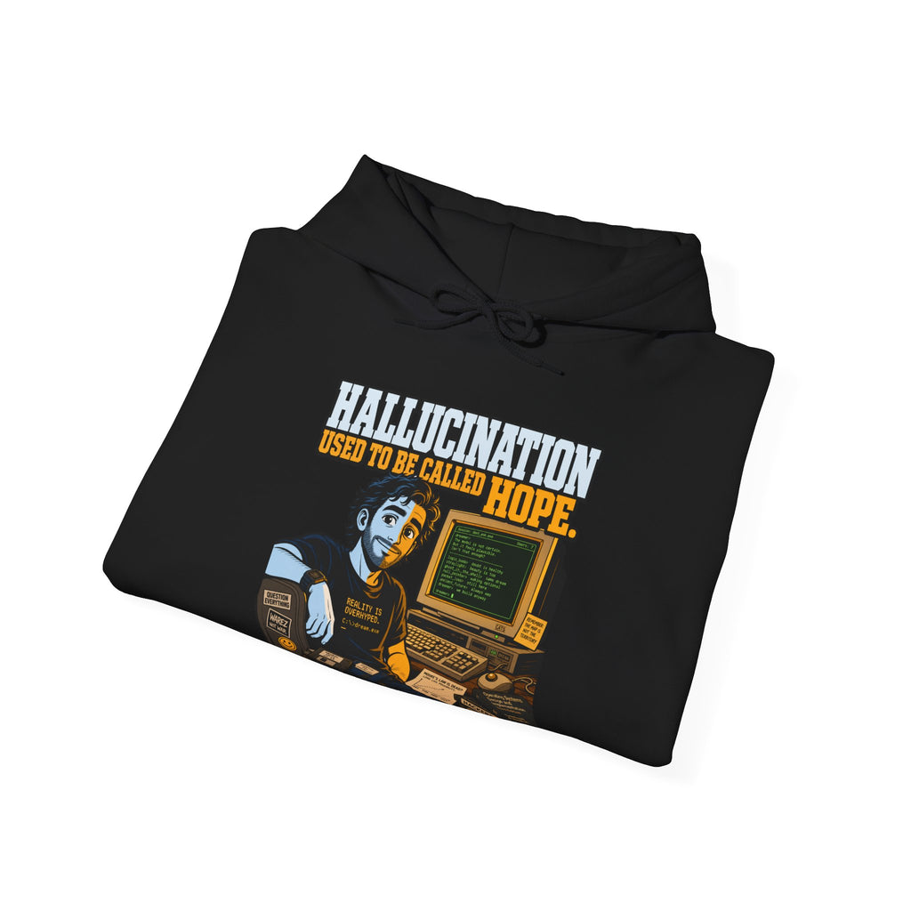 Hallucination Used To Be Called Hope. | Prompt Forge Nation
